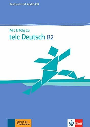 Mit erfolg telc deutsch b2 - erfolg,