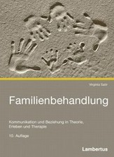 Familienbehandlung: Kommunikation und Beziehung in Theor... | Buch | Zustand gut