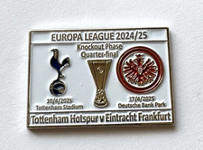 Pin Eintracht Frankfurt - Tottenham - Europa League 2024/25 - Quarter-Final