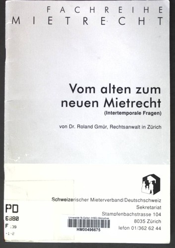Vom alten zum neuen - , mietrecht