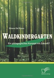 Waldkindergarten ein - waldkindergarten:,