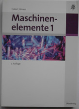 Maschinenelemente 1, 2. Auflage 2007, Maschinenbau Technik Metalltechnik