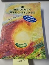 Die Hebammensprechstunde Ingeborg Stadelmann und Torill Glimsdal-Eberspacher: