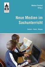 Neue Medien im Sachunterricht