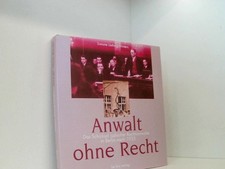 Anwalt ohne recht - anwalt, recht: