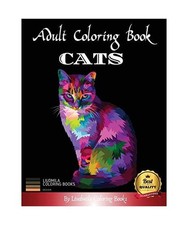 Adult Coloring Book Cats: Beautiful Cats to color, a coloring book for adults an