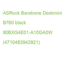 ASRock Barebone Deskmini B760