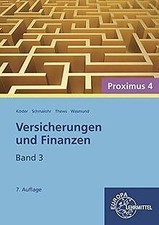Versicherungen und Finanzen, Band 3 - Proximus 4 von Kös... | Buch | Zustand gut