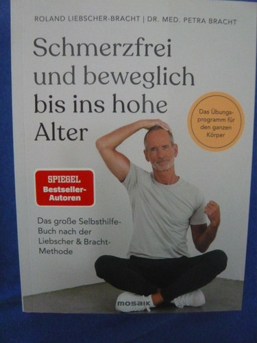 Schmerzfrei und beweglich bis
