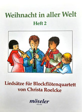 Weihnacht in aller Welt, Liedsätze für Blockflötenquartett, unbenutzt MOS 22.445