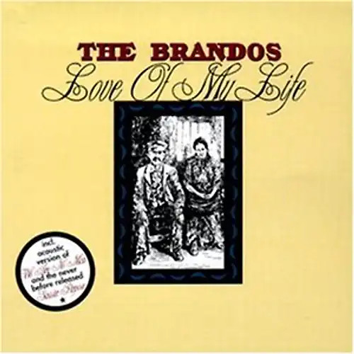 The brandos love - -,