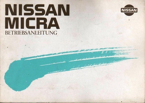 Betriebsanleitung nissan micra - betriebsanleitung,
