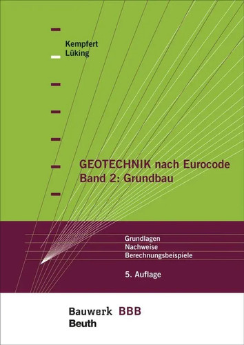 Geotechnik nach eurocode - eurocode, band