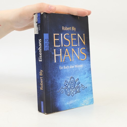 Eisenhans ein buch über - eisenhans:,