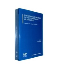 International Symposium on High Power Laser Ablation 2012, Claude Phipps