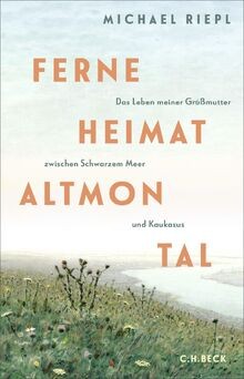 Ferne heimat altmontal das - ferne,