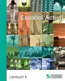 Español actual lehrbuch 1 - español,