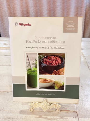 Vitamix series cookbook high - g,