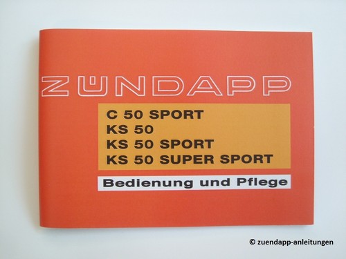 Bedienungsanleitung zündapp - bedienungsanleitung,