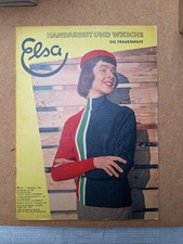 Elsa Handarbeit und Wäsche 1956 8/56  incl.Arbeitsheft u Schnittbögen