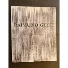 Raimund Girke Malerei