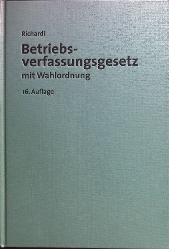 Betriebsverfassungsgesetz - ,
