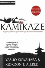 Kamikaze: A Japanese Pilot's