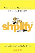 Simplify your life einfacher - simplify,