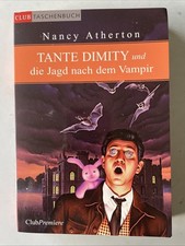Tante Dimity Und Die Jagd Nach Dem Vampir - Nancy Atherton