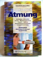 Kursbuch Atmung : [Schnupfen