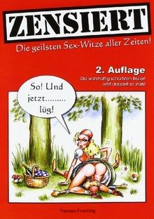 Zensiert die geilsten - die,