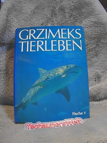 Grzimeks tierleben fische 1 - grzimeks,