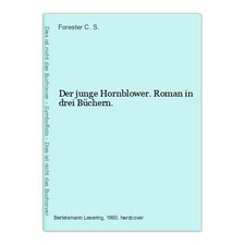 Der junge Hornblower. Roman in