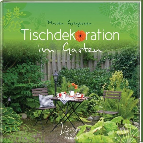 Tischdekoration garten buch - garten,