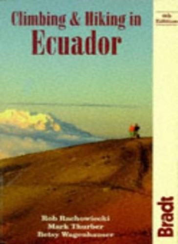 Climbing and hiking ecuador - and,