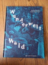 Wunderwelt Wald von Jan Paul Schutten (2022, Gebundene Ausgabe)