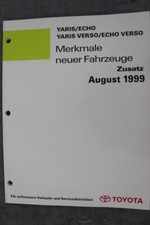 Toyota Yaris & Yaris Verso "Aug. 1999" Merkmale neuer Fahrzeuge 