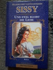 SISSY-UND EWIG BLEIBT DIE