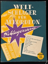 Noten - Weltschlager für Akkordeon - Band 33 - Akkordeon Klavier