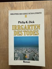 Philip K. Dick, Irrgarten des