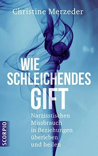 Wie schleichendes gift - wie,