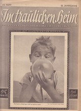 Im traulichen Heim. 13. Jahrgang, Heft 23. Das Unterhaltungsblatt für Haus und F
