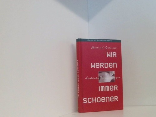 Wir werden immer schöner