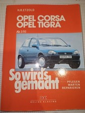 So wird's gemacht Etzold Opel Corsa, Opel Tigra ab 3/93
