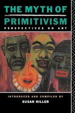 The Myth of Primitivism by