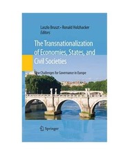 The Transnationalization of Economies, States, and Civil Societies: New Challeng