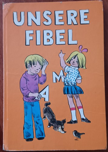 Ddr schulbuch unsere - *unsere, fibel*