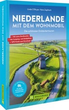 Niederlande mit dem Wohnmobil | 2025 | deutsch