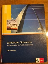 Lambacher Schweizer Mathematik für die Fachhochschulreife