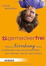 #gemeckerfrei: Warum Erziehung nicht funktioniert u... | Buch | Zustand sehr gut